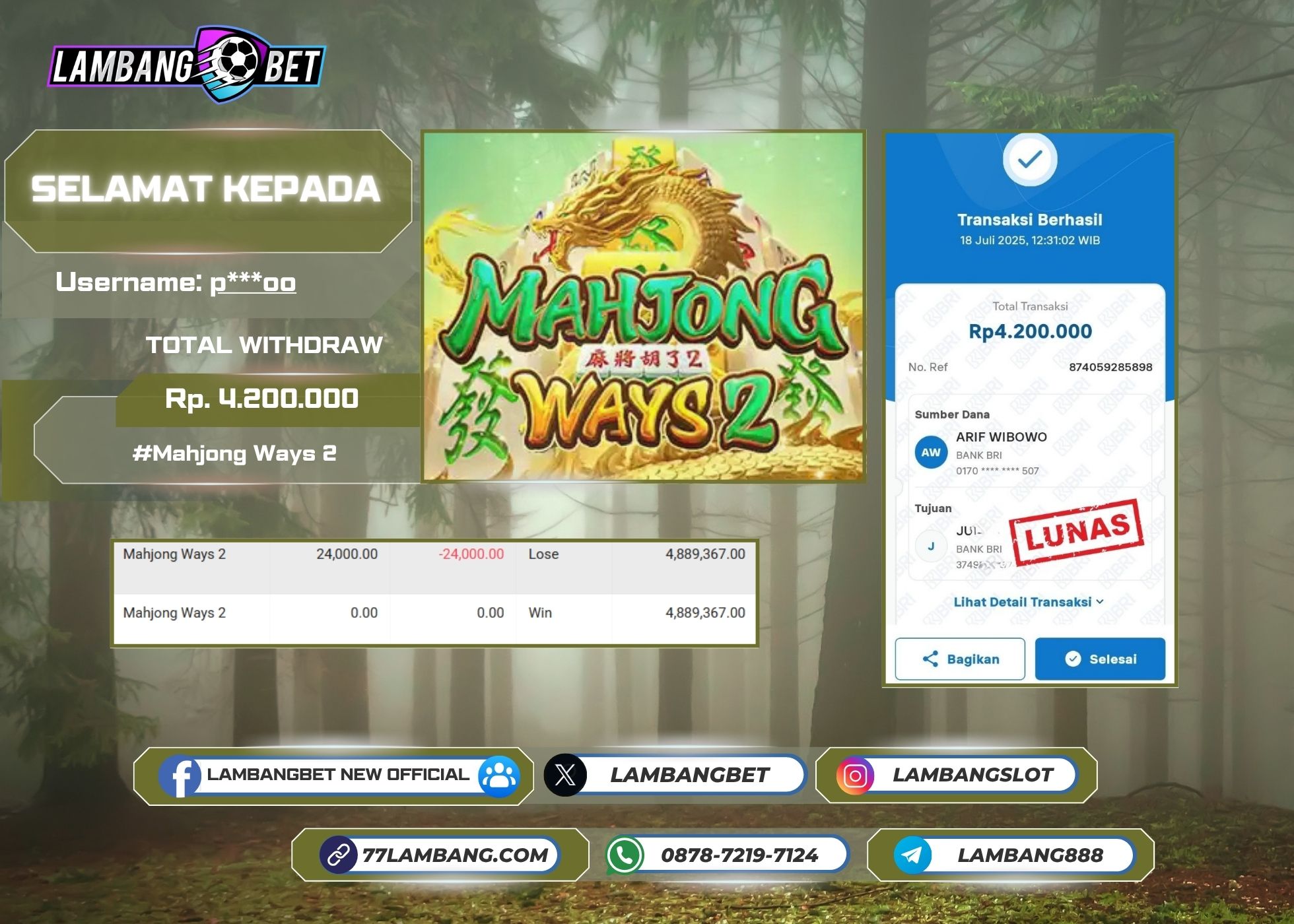 LAMBANGBET [18 JULY 2025] JACKPOT SLOT Mahjong Ways 2 "Rp4.200.000" LUNAS